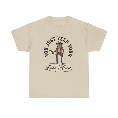 Yeed your last haw Unisex Heavy Cotton Tee