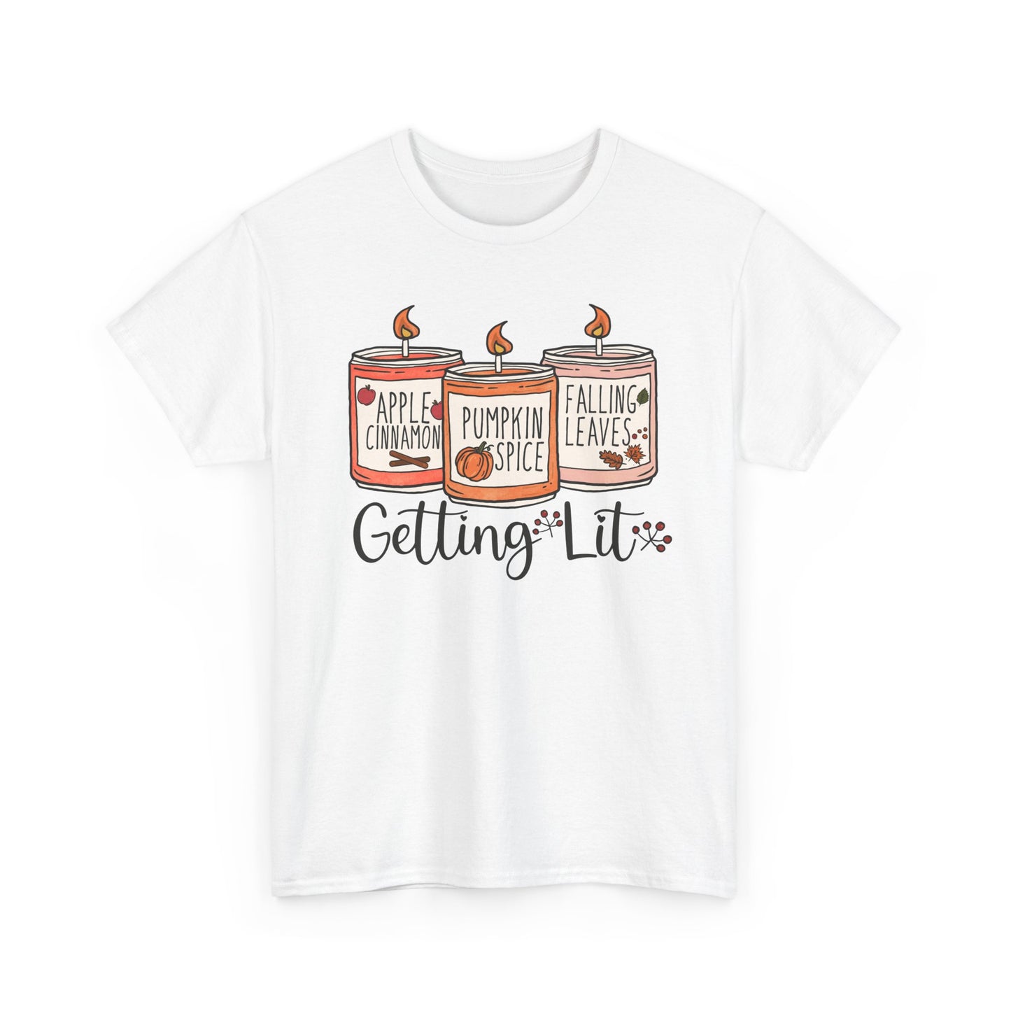 Getting lit Cotton Tee